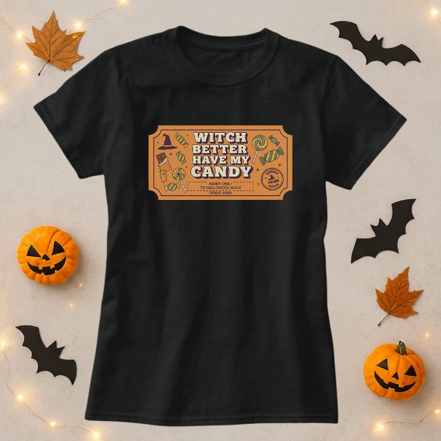 Fun Halloween Shirt; Hexe hat besser meine Süßigke T-Shirt (Von Creator hochgeladen)