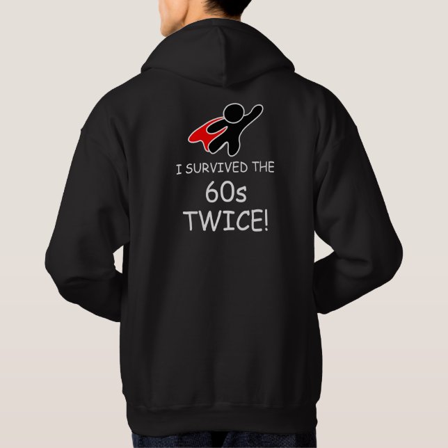Fun Hero Black, White Red 'Überlebter 60er Twice' Hoodie (Rückseite)