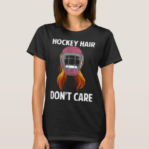Fun Hockey Hair Don't Care Wintersports Weibenhäus T-Shirt