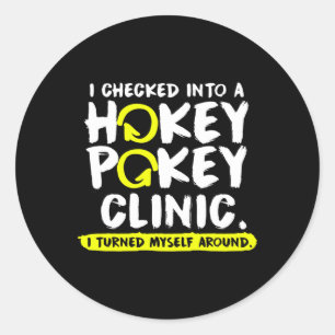 Fun Hokey Pokey Klinik Hockey Pokey Geschenk Runder Aufkleber