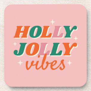 Fun Holly Jolly Vibes Weihnachtsdesign Getränkeuntersetzer