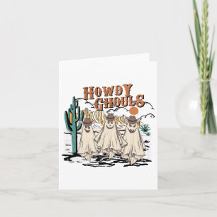 Fun Howdy Ghouls Western Halloween Fall Ghosts Wom Karte