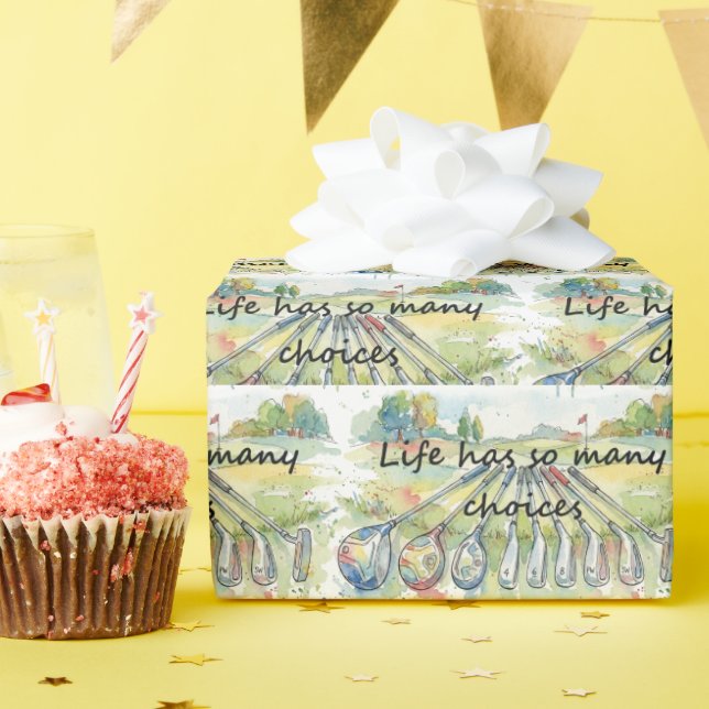 Fun Humor Golf Golfing Quote Life Choices Geschenkpapier (Geburtstagsparty)