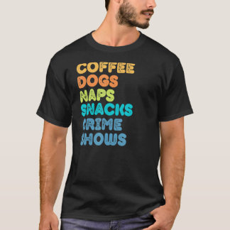 Fun Hund Mama Hund Vater Kaffee Nickerchen Snacks  T-Shirt