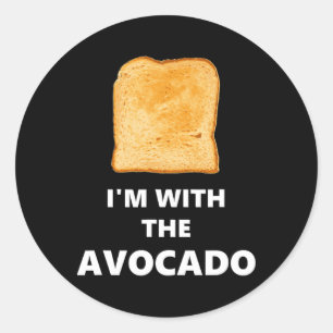Fun i m with the Avocado's Toast Halloween Costume Runder Aufkleber