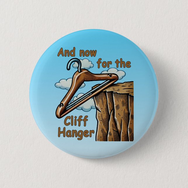 Fun Image of Cliff Hanger with Playful Wordplay Button (Vorderseite)