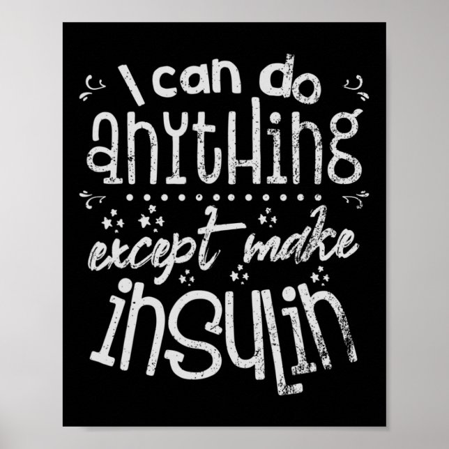 Fun Insulin T1d Diabetes Poster (Vorne)