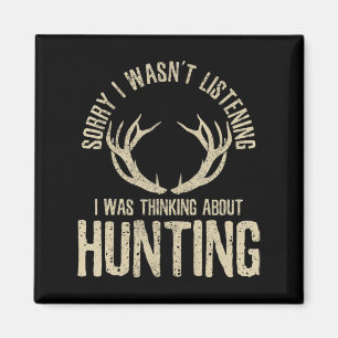 Fun Junting Quote Sprichwort Deer Venison Elk Hunt Magnet