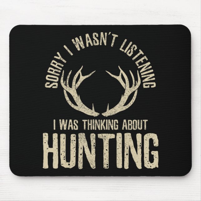 Fun Junting Quote Sprichwort Deer Venison Elk Hunt Mousepad (Vorne)