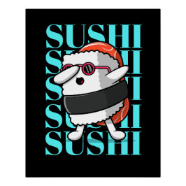 Fun Kawaii Sushi Dab Poster