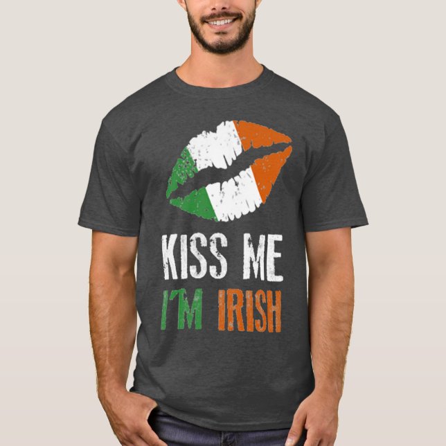 Fun Kiss Me Ich bin irische Farben St Patrick's Da T-Shirt (Vorderseite)