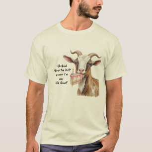 Fun kletterte "Over the Hill" jetzt eine "Old Goat T-Shirt