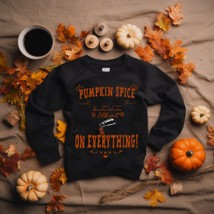 Fun "Kürbisgewürz: Das lege ich an alles!" Sweatshirt