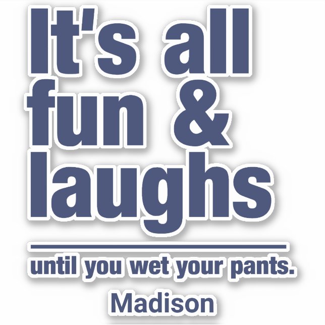 FUN & LAUGHS individuelle Name Aufkleber (Vorderseite)