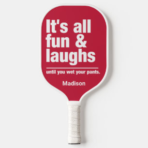 FUN & LAUGHS individuelle Name & color Pickleball Schläger