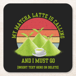 Fun MATCHA Berge rufen Latte Drinker Rechteckiger Pappuntersetzer