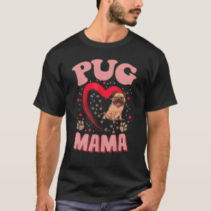 Fun Mops Mama Pet Bekleidung Hund Mops Mama vorhan T-Shirt