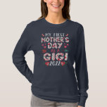 Fun My First Mother's Day As A Gigi 2022 Flowers  T-Shirt<br><div class="desc">Fun My First Mother's Day As A Gigi 2022 Flowers Gift. Perfect gift for your dad,  mom,  papa,  men,  women,  friend and family members on Thanksgiving Day,  Christmas Day,  Mothers Day,  Fathers Day,  4th of July,  1776 Independent day,  Veterans Day,  Halloween Day,  Patrick's Day</div>