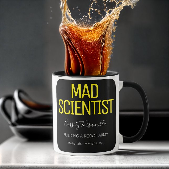 Fun Name Mad Scientist Tasse (Not even morning coffee is safe from your brilliance. Mwhahahaha!)