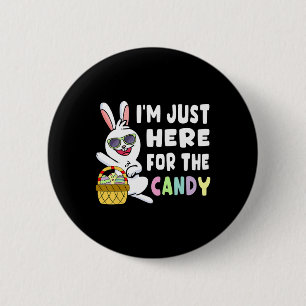 Fun Ostersonne Ich bin gerade hier für Ostern Cand Button