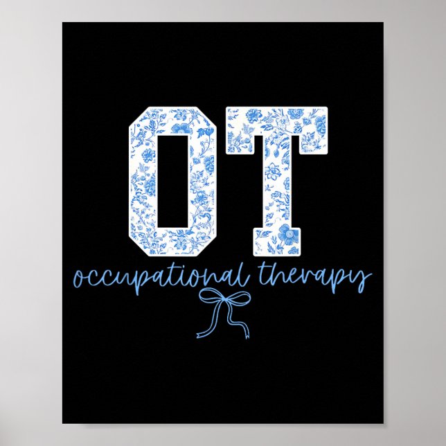 Fun Ot Occupational Therapy Blue Coquette Bow Ot T Poster (Vorne)