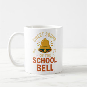 Fun Parent Tasse; Sweet Sound of the School Bell Kaffeetasse