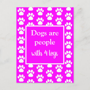 Fun Pet Paws Hunde sind Menschen mit vier Beinen i Postkarte