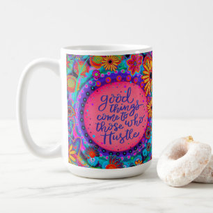 Fun Pink Hustle Quotenverzinsung Inspirivity Kaffeetasse
