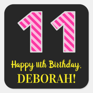 Fun Pink Streifen "11": 11. Geburtstag + Name Quadratischer Aufkleber