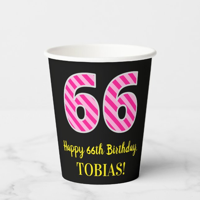 Fun Pink Streifen "66": Glücklich 66. Geburtstag + Pappbecher (Rückseite)