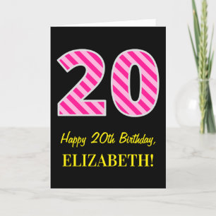 Fun Pink Striped "20"; Happy 20. Geburtstag; Name Karte