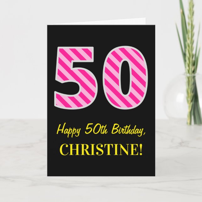 Fun Pink Striped "50"; Happy 50 th Birthday; Name Karte (Vorderseite)