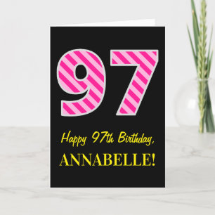 Fun Pink Striped "97"; Happy 97. Geburtstag; Name Karte