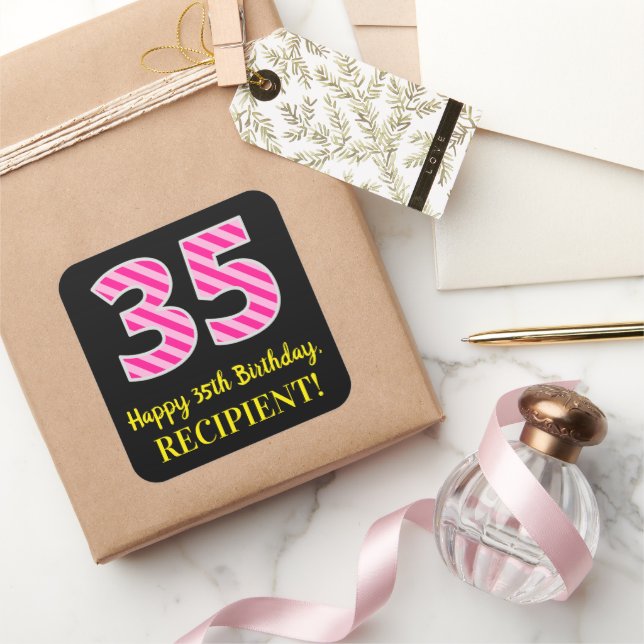 Fun Pink Stripes “35”: Happy 35th Birthday + Name Quadratischer Aufkleber (Schenken)