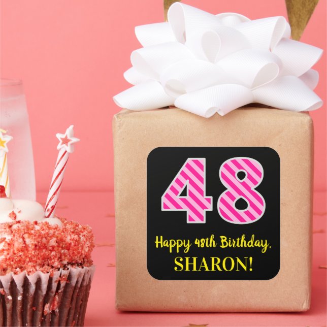 Fun Pink Stripes “48”: Happy 48th Birthday + Name Quadratischer Aufkleber (Party)