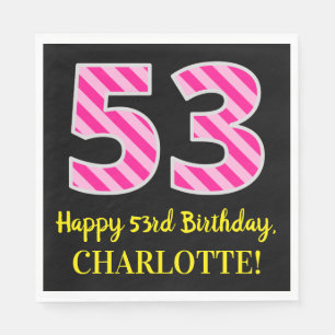 Fun Pink Stripes "53"; Happy 53. Geburtstag; Name Serviette