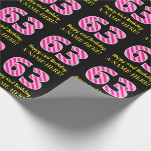 Fun Pink Stripes "63"; glücklich 63. Geburtstag; N Geschenkpapier