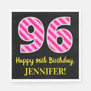 Fun Pink Stripes "96"; Happy 96. Geburtstag; Name Serviette