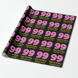 Fun Pink Stripes "99"; Happy 99. Geburtstag; Name Geschenkpapier