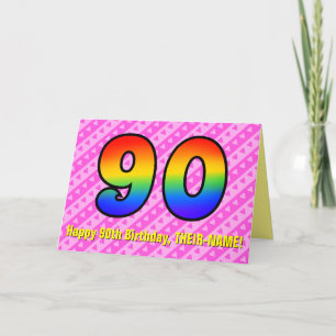 Fun Pink Stripes, Hearts, Rainbow # 90th Birthday Karte