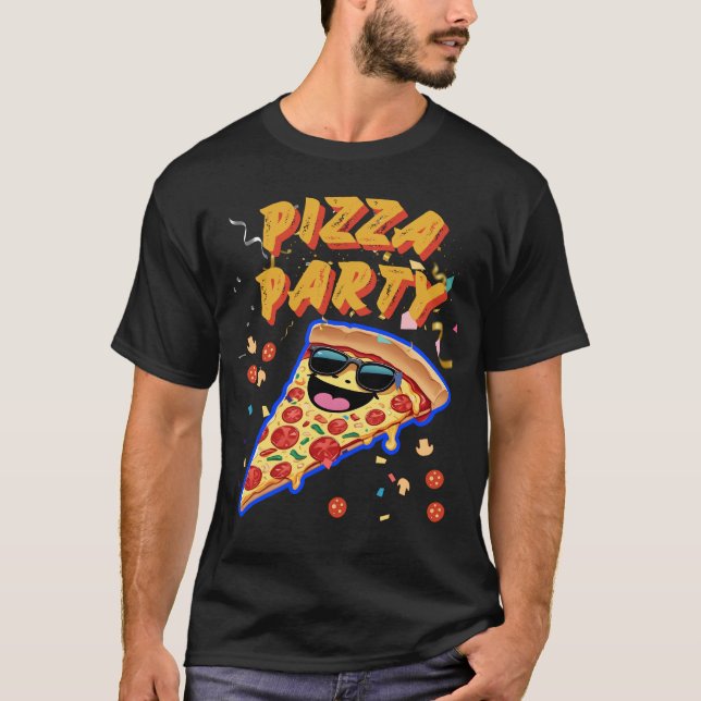 Fun Pizza Party T-Shirt (Vorderseite)