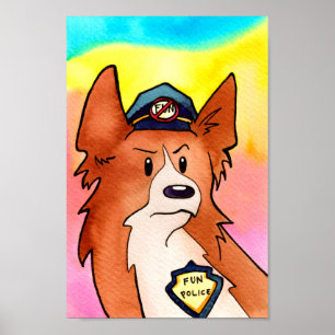 Fun Police Watercolor Corgi Poster