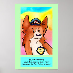 Fun Police Watercolor Corgi Poster