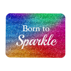 Fun Pride Rainbow Glitzer Geboren für Sparkle Lux Magnet