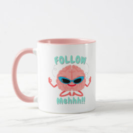 Fun Quote Mug Tasse