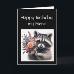 Fun Raccoon Friend Geburtstags-Blume Karte<br><div class="desc">eine lustige Geburtstagskarte für Ihren besten Freund</div>