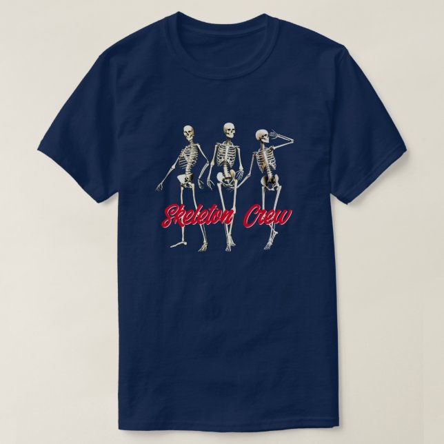 Fun Radiographie "Skeleton Crew" T - Shirt (Design vorne)