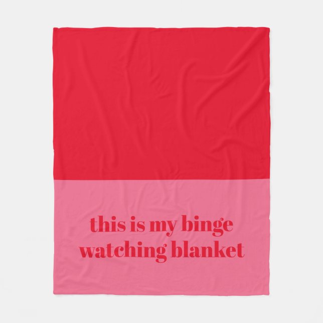 Fun Red Pink Custom Quote Binge Watching Fleecedecke (Vorderseite)