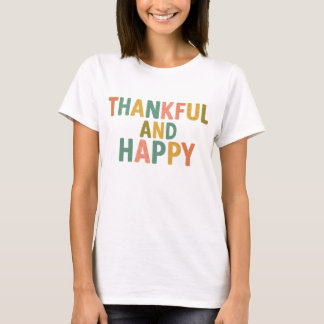 Fun Retro Colorful Pattern Thankful and Happy T-Shirt