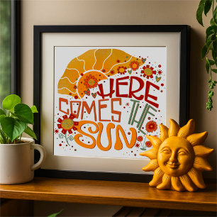 Fun Retro Hier kommt die Sonneninspirivität Poster